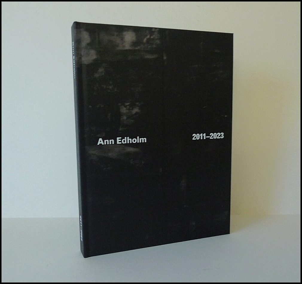 Edholm, Ann | Ängarnas avlägsna grönska 2011-2023