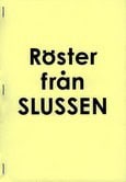 Andersson, Ola | Röster från Slussen