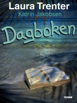 Trenter, Laura | Dagboken
