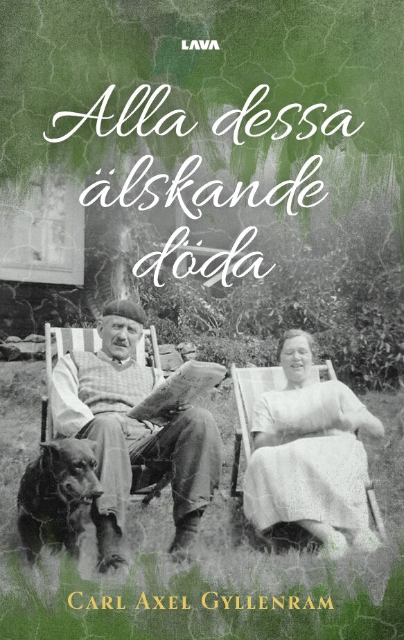 Gyllenram, Carl | Alla älskande döda