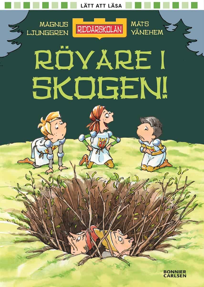 Ljunggren, Magnus | Rövare i skogen!