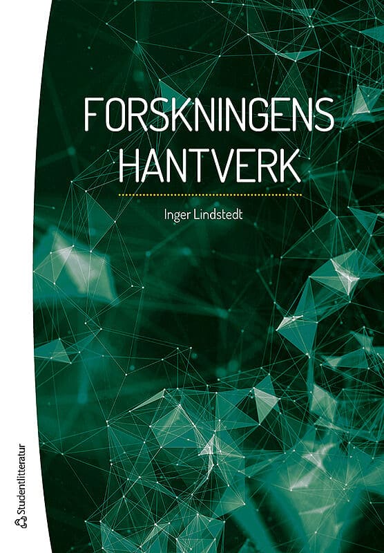Lindstedt, Inger | Forskningens hantverk