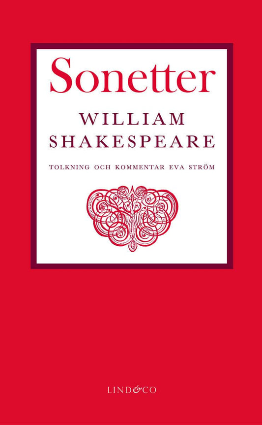 Shakespear, William | Sonetter : I tolkning och med förord och kommentarer av Eva Ström