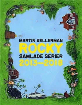 Kellerman, Martin | Rocky : Samlade serier 2013-2018