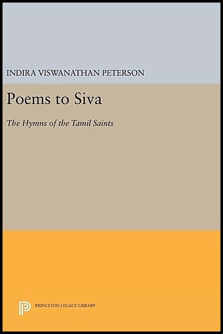 Poems to siva : The hymns of the tamil saints