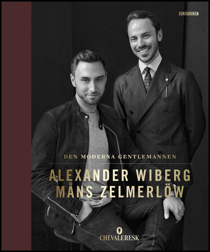 Zelmerlöw, Måns | Wiberg, Alexander | Den moderna gentlemannen