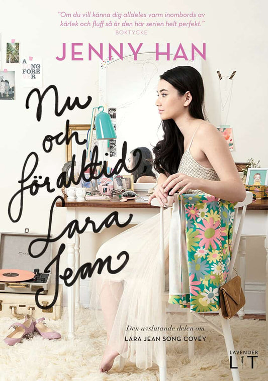 Han, Jenny | Nu och för alltid, Lara Jean