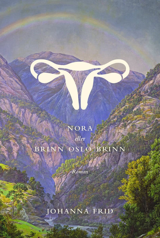 Frid, Johanna | Nora eller Brinn Oslo brinn