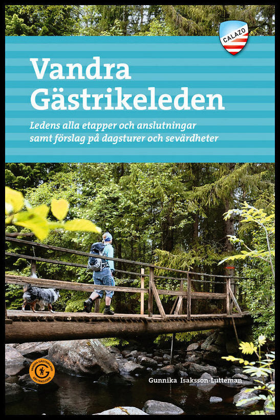 Isaksson-Lutteman, Gunnika | Vandra Gästrikeleden