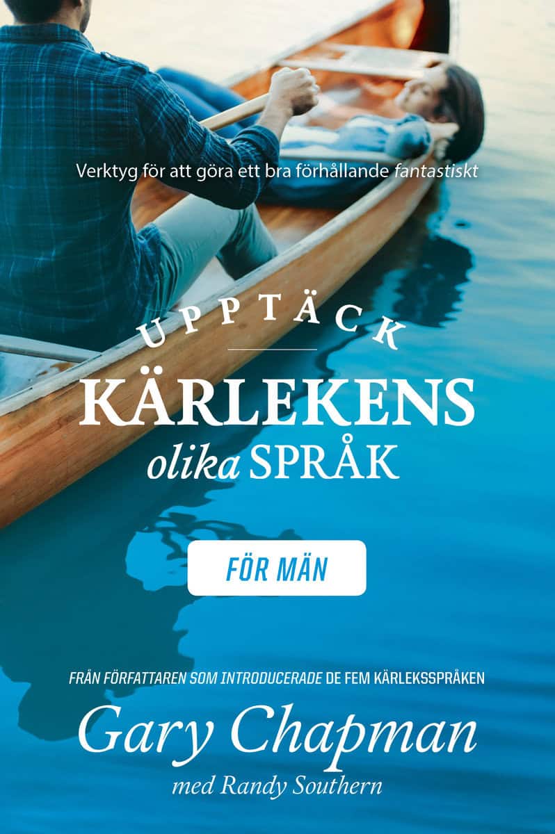 Chapman, Gary | Southern, Randy | Upptäck kärlekens olika språk : För män