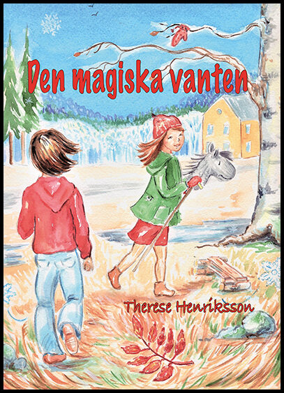 Henriksson, Therese | Den magiska vanten