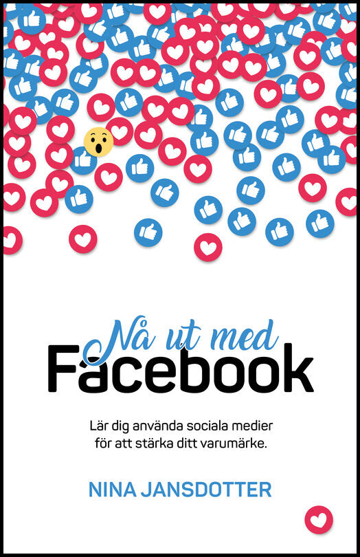 Jansdotter, Nina | Nå ut med Facebook