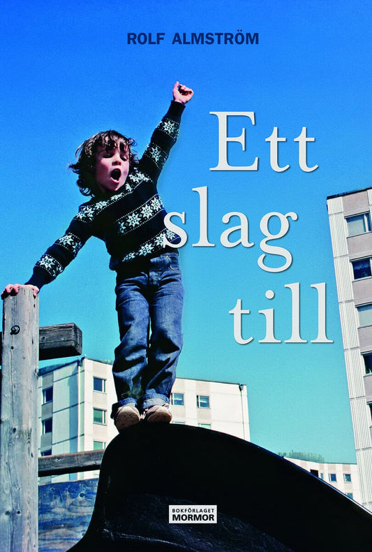 Almström, Rolf | Ett slag till