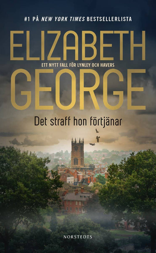 George, Elizabeth | Det straff hon förtjänar