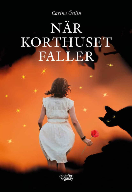 Östlin, Carina | När korthuset faller