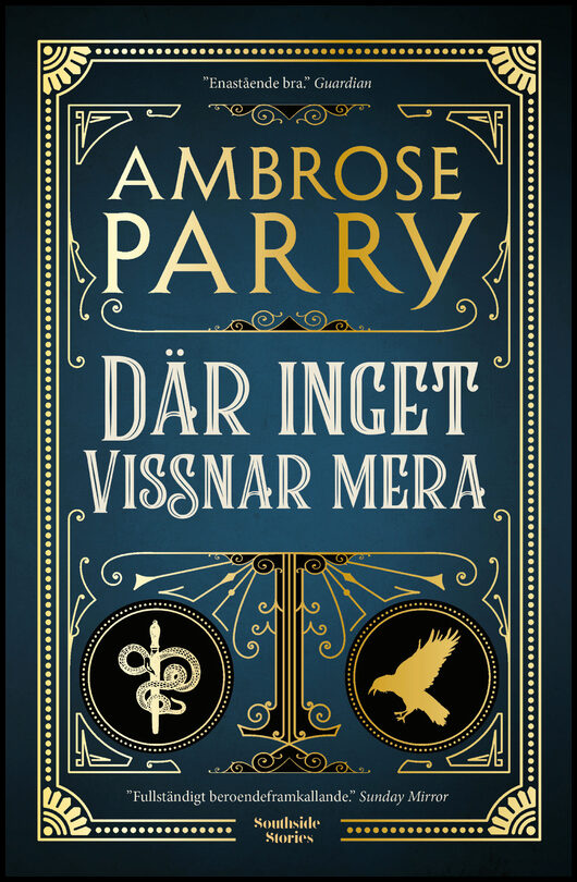 Parry, Ambrose | Där inget vissnar mera