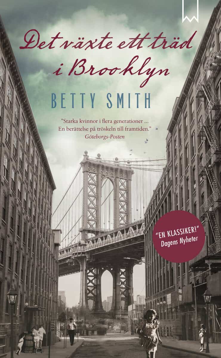 Smith, Betty | Det växte ett träd i Brooklyn. Del 1