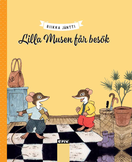 Jantti, Riikka | Lilla Musen får besök : Lilla Musen får besök