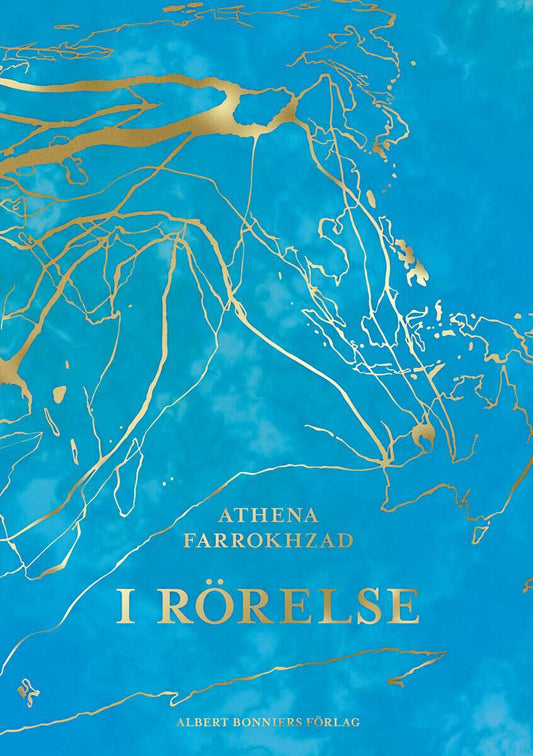 Farrokhzad, Athena | I rörelse