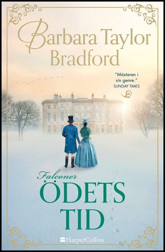 Bradford, Barbara Taylor | Ödets tid