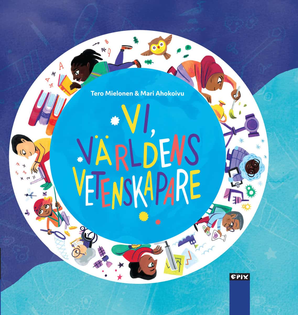 Mielonen, Tero | Vi, världens vetenskapare