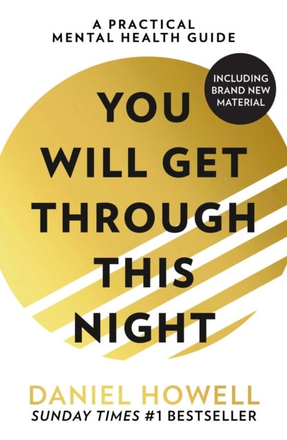 Howell, Daniel | You Will Get Through This Night