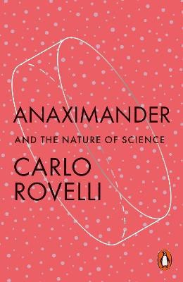 Rovelli, Carlo | Anaximander