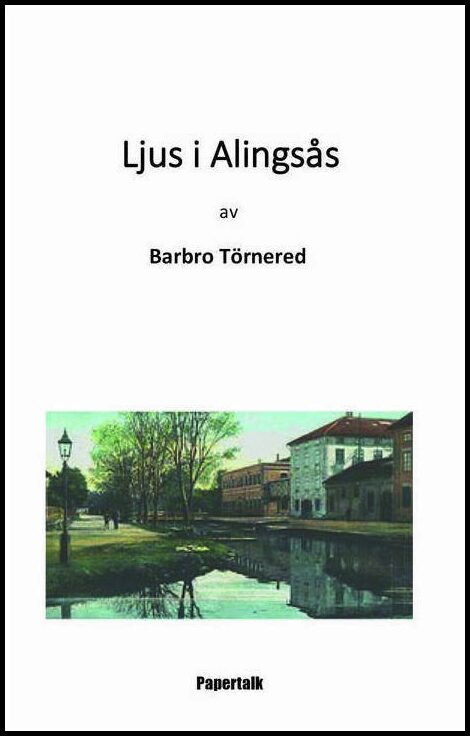 Törnered, Barbro | Ljus i Alingsås