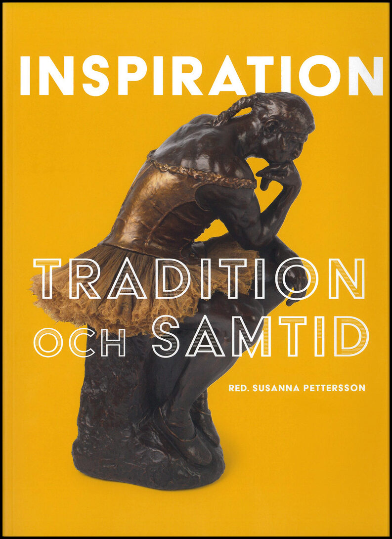 Pettersson, Susanna [red.] | Inspiration : Tradition och samtid