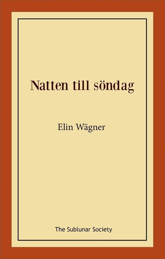 Wägner, Elin | Natten till söndag