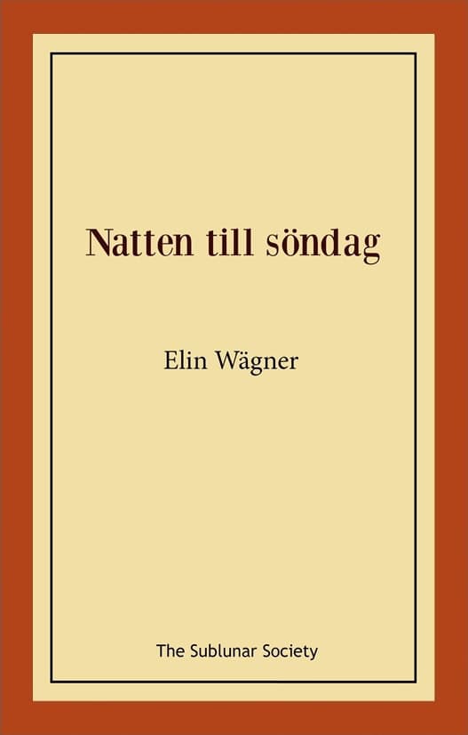 Wägner, Elin | Natten till söndag