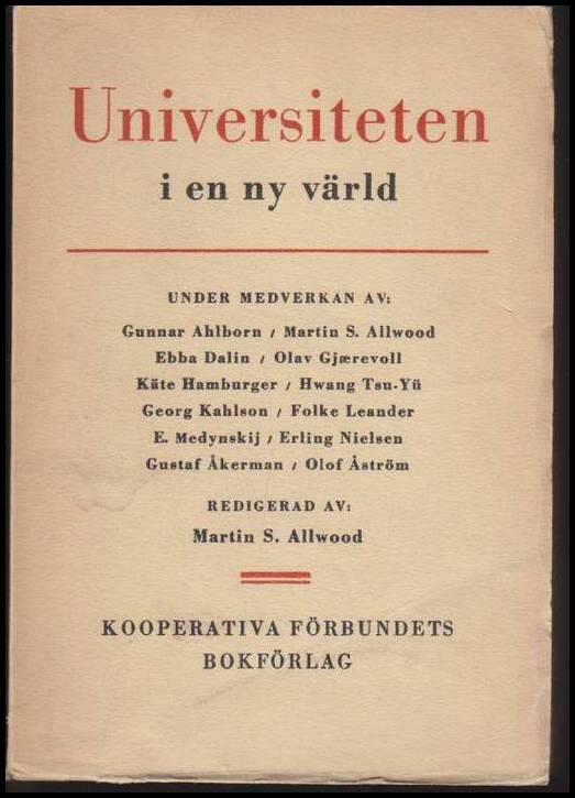 Allwood, Martin S. | Universiteten i en ny värld