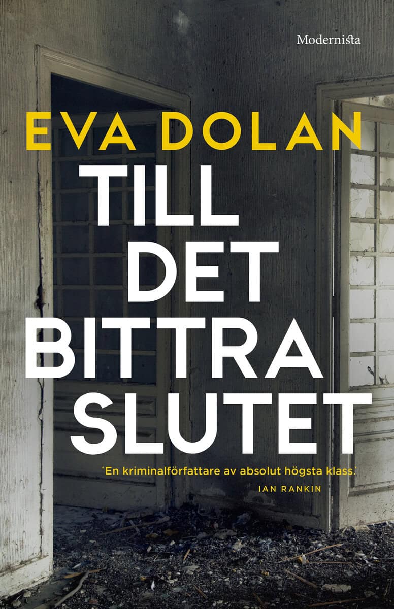 Dolan, Eva | Till det bittra slutet