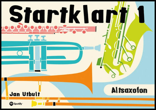 Utbult, Jan | Startklart 1 Altsaxofon