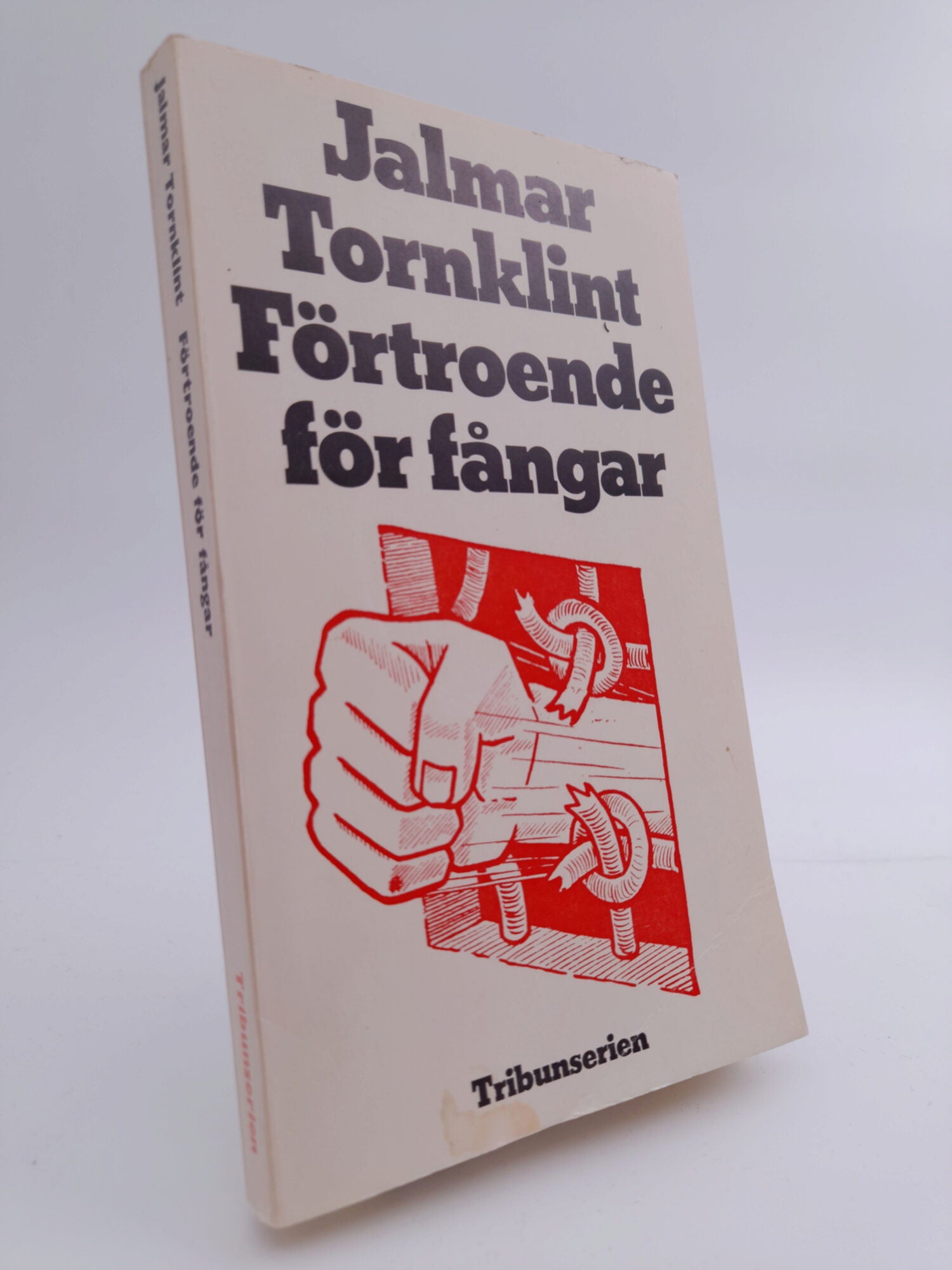 Tornklint, Jalmar | Förtroende för fångar