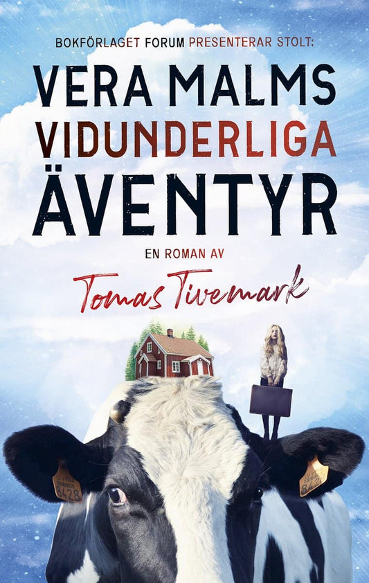 Tivemark, Tomas | Vera Malms vidunderliga äventyr