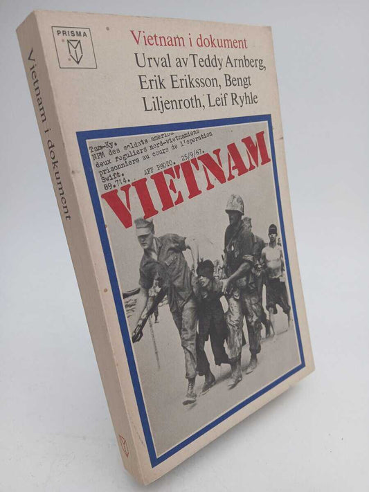Arnberg, Teddy, (Red) | Vietnam i dokument