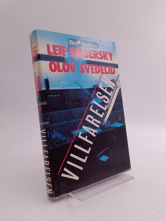 Silbersky, Leif : Svedelid, Olov | Villfarelsen