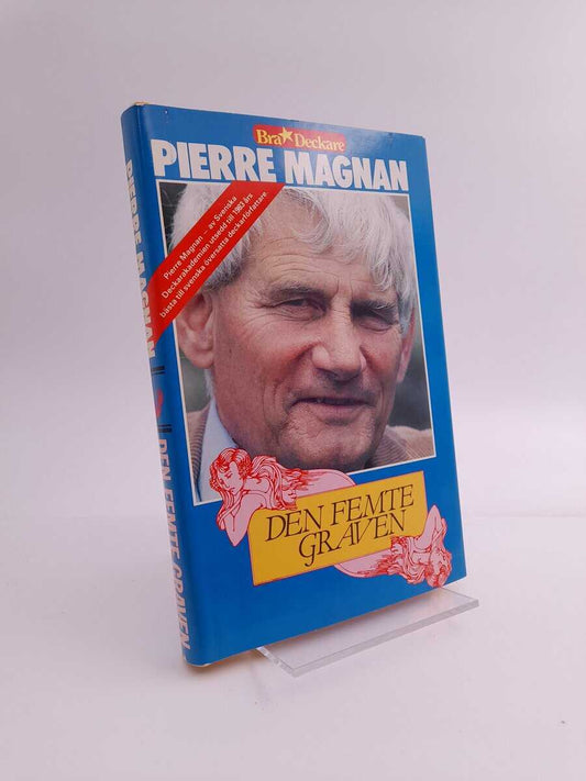 Magnan, Pierre | Den femte graven