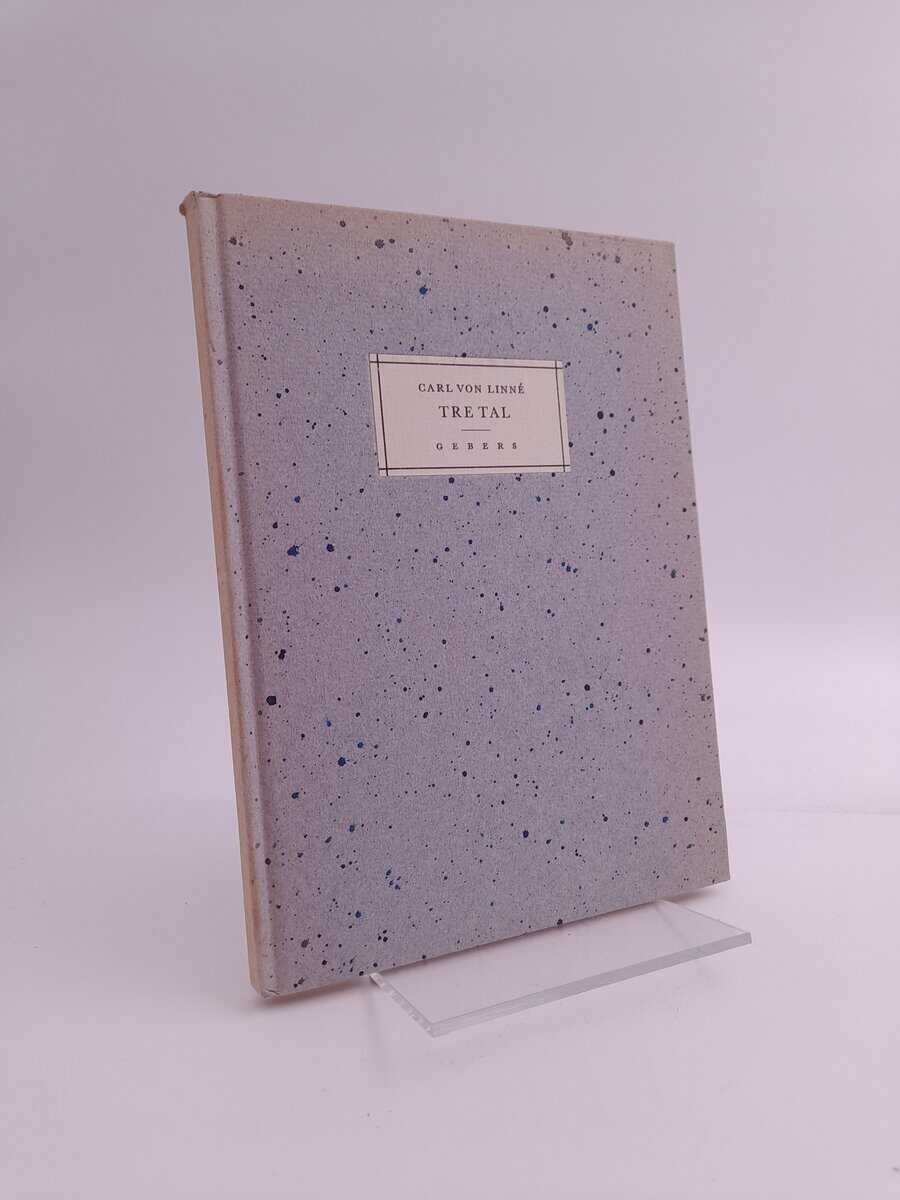 Linné, Carl von | Tre tal