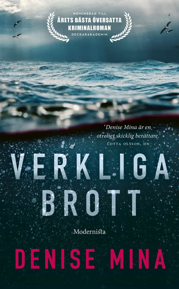 Mina, Denise | Verkliga brott