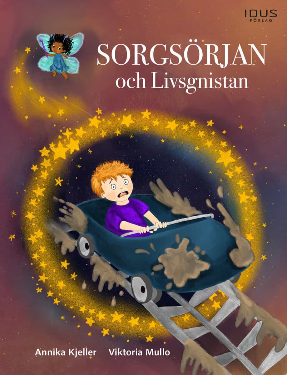 Kjeller, Annika | Sorgsörjan och Livsgnistan