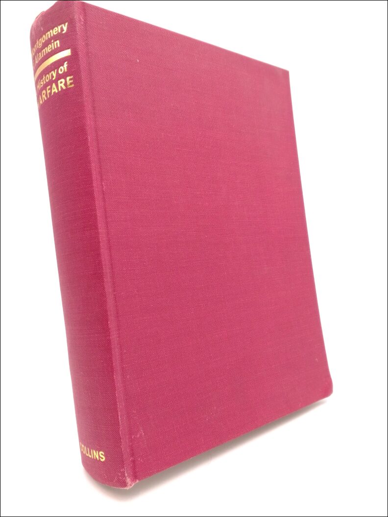 Montgomery, Bernard Law (Montgomery of Alamein) | A History of Warfare : Field-Marshal Viscount Montgomery of Alamein