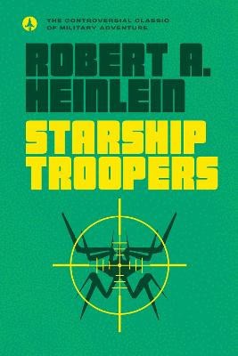 Heinlein, Robert A. | Starship Troopers