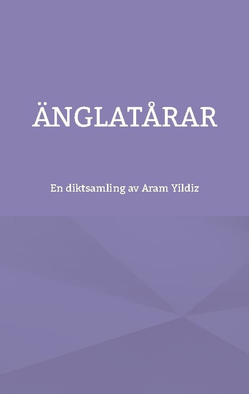 Yildiz, Aram | Änglatårar