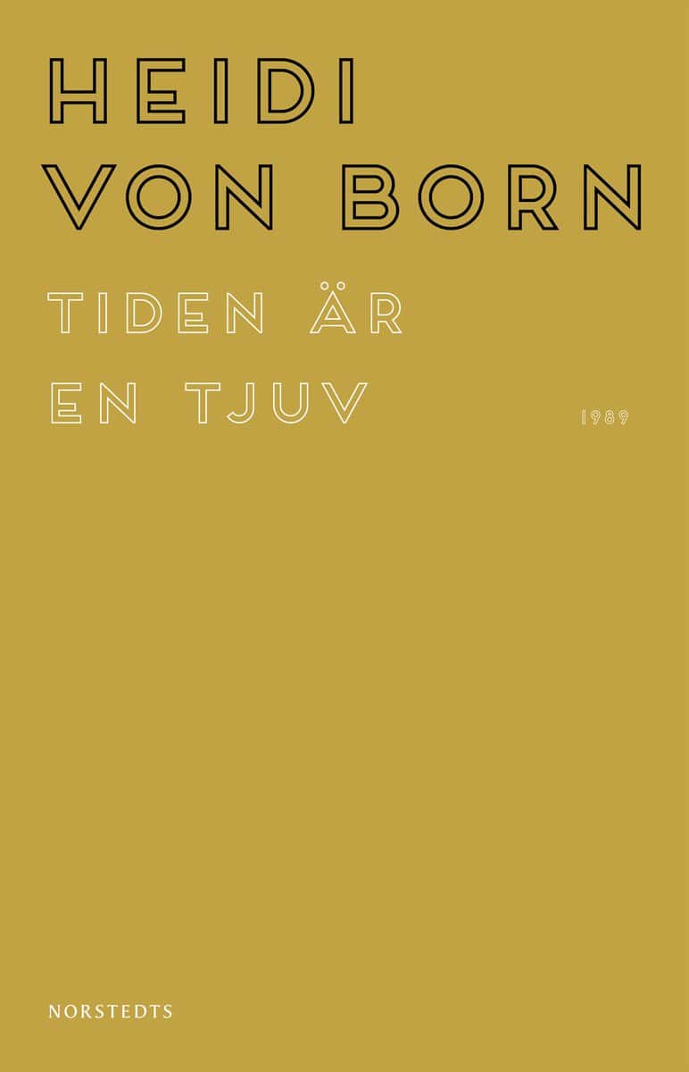 Born, Heidi von | Tiden är en tjuv