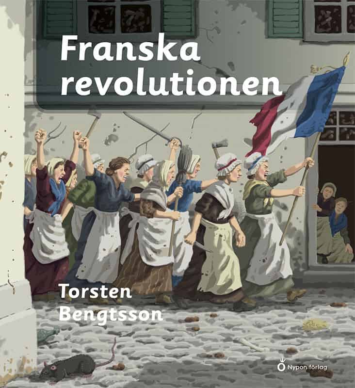 Bengtsson, Torsten | Franska revolutionen