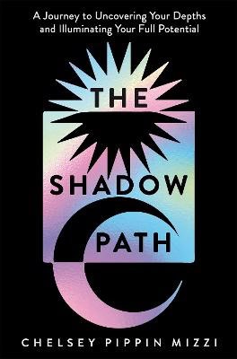 Mizzi, Chelsey Pippin | The Shadow Path