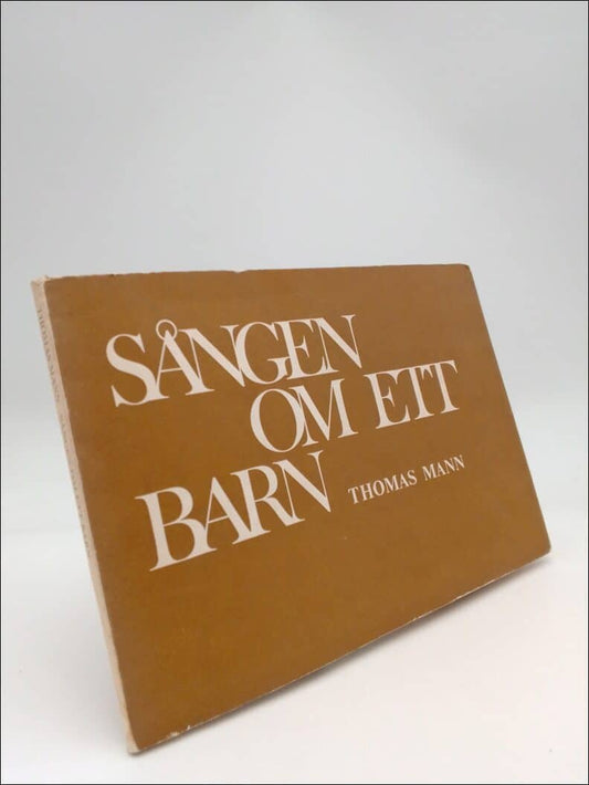 Mann, Thomas | Sången om ett barn