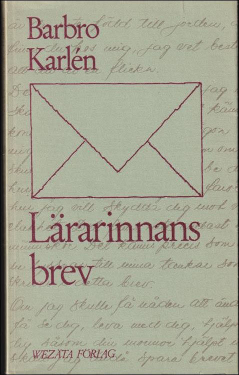 karlén, Barbro | Lärarinnans brev